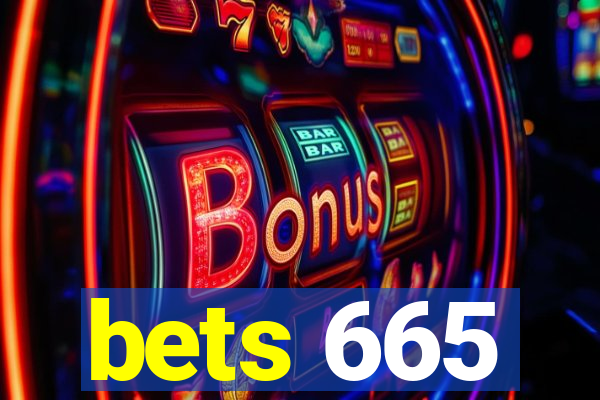 bets 665